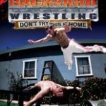 Imagen del juego Backyard Wrestling: Don't Try This At Home para PlayStation 2