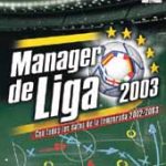 Imagen del juego Manager De Liga 2003 para PlayStation 2