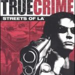 Imagen del juego True Crime: Streets Of L.a. para Xbox
